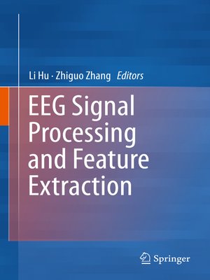 cover image of EEG Signal Processing and Feature Extraction